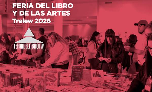 El Municipio de Trelew realizará la tercera Feria del Libro y de las Artes